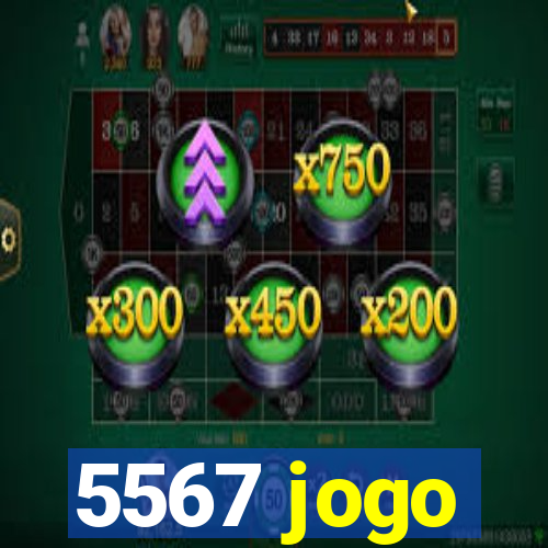 5567 jogo